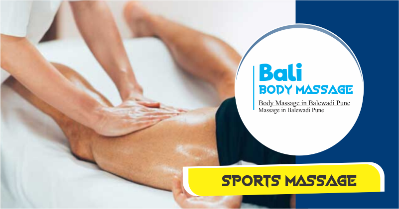 Sports Massage in Balewadi Pune